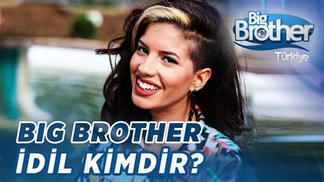 Also big brother an omnipresent,. Big Brother İdil Kimdir? - YouTube