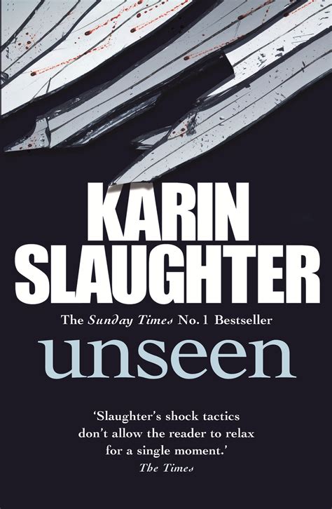 Unseen By Karin Slaughter Penguin Books New Zealand