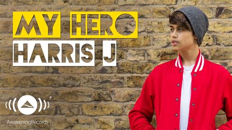 Harris J My Hero Official Audio Youtube