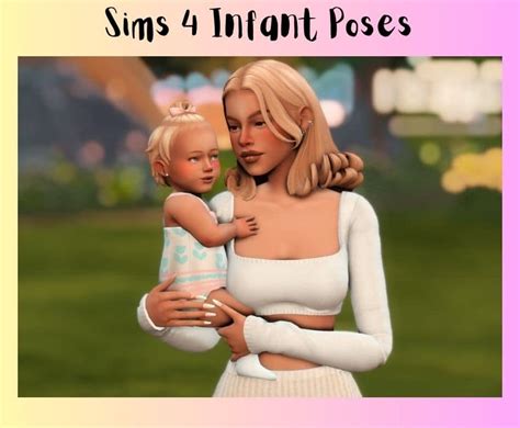 27 Precious Sims 4 Infant Poses 2023 For The Perfect Sims Baby Photo