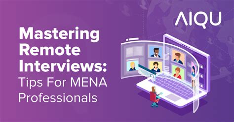 Mastering Remote Interviews Tips For Mena Professionals Aiqu