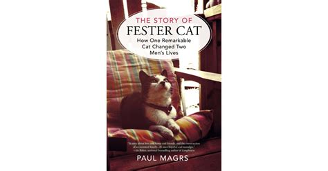The Story Of Fester Cat Catch Up On The Best Books Of