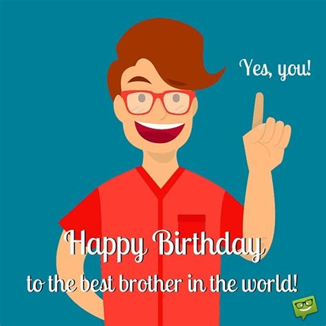 Maybe you would like to learn more about one of these? Happy Birthday, Brother! | Best Birthday Wishes for your Bro
