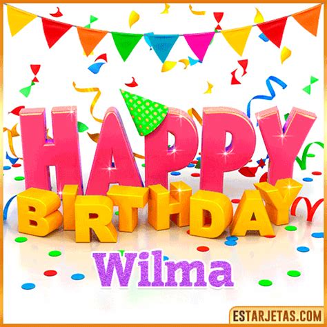 Feliz Cumpleaños Wilma Imágenes  Tarjetas Y Mensajes