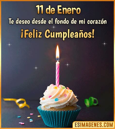 Feliz Cumpleaños 11 De Enero