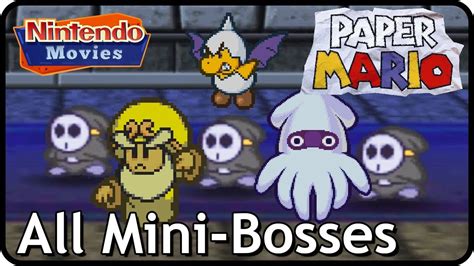 Paper Mario 64 All Mini Bosses Jr Troopa Blooper And