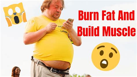 How To Burn Fat Fast And Build Muscle Fast In 2020 Youtube