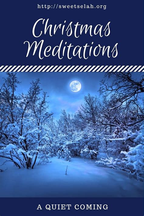 Christmas Meditations A Quiet Coming Christmas Meditations Quiet