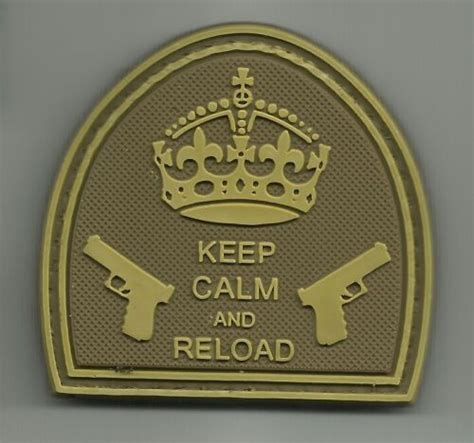 Keep Calm And Reload Tactical Combat Badge Pvc Morale Military Patch