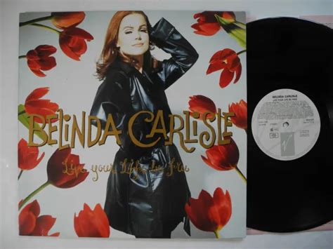 Belinda Carlisle Live Your Life Be Free Lp 1991 Germany Near Mint 18 00 Picclick