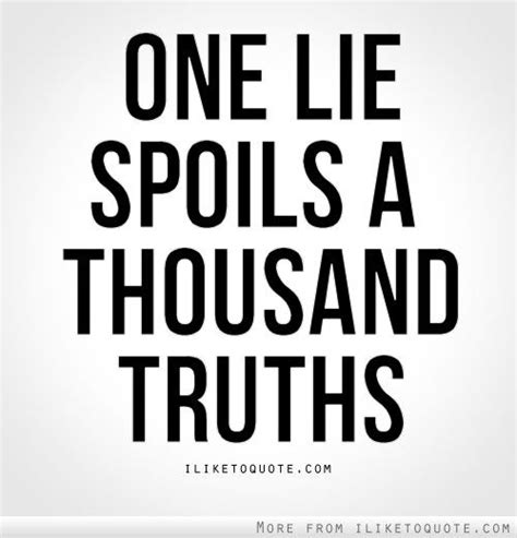 pin by denise delaney white on important things to remember quotes truth lies quotes