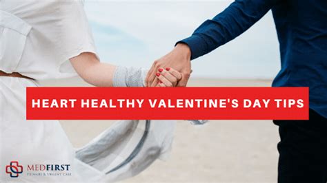 Heart Healthy Valentine S Day Tips Med First