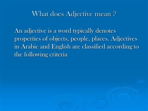 Mahalo meaning is mahilo air and other full form of mahalo definition take part in below table. PPT - Adjectives in English and Arabic PowerPoint ...