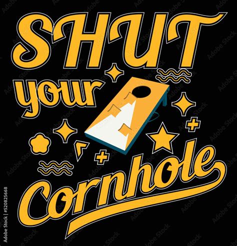 Cornhole T Shirt Design Cornhole Clipart Shut Your Cornhole Shut