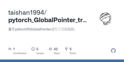 Pytorch GlobalPointer Triple Extraction README Md At Main Taishan1994