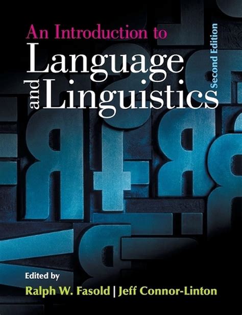 Introduction To Language And Linguistics By Ralph W Fasold English