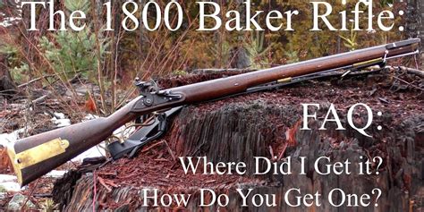 The 1800 Baker Rifle By Britishmuzzleloaders Ducatus