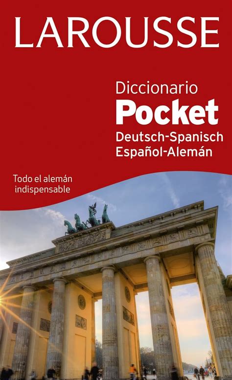 Diccionario Pocket Español Alemán Deutsh Spanisch Larousse Lengua Alemana Diccionarios