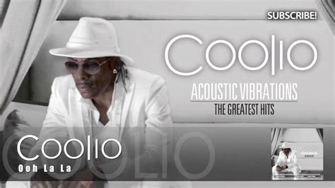 Coolio Ooh La La Acoustic Version Youtube