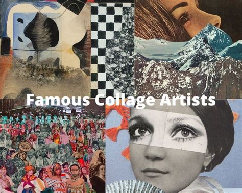 11 Most Famous Collage Artists Artst