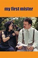 My First Mister (2001) — The Movie Database (TMDB)