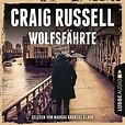 Wolfsfährte by Craig Russell, Bernd Rullkötter - Übersetzer - Audiobook ...