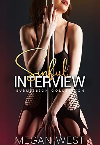 Sinful Interview Humiliation And Submission Collection EBook West