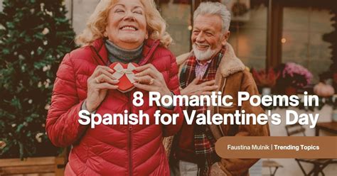8 Romantic Poems In Spanish For Valentines Day