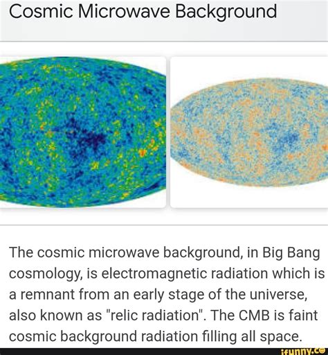 Cosmic Microwave Background The Cosmic Microwave Background In Big