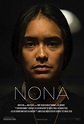Nona (2017) - FilmAffinity