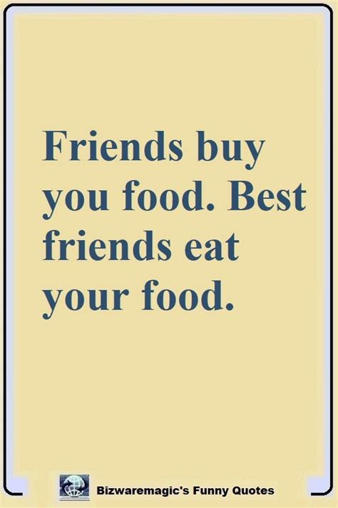 Short Funny Friendship Quotes and Sayings