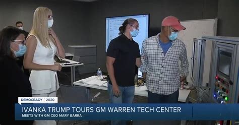 Ivanka Trump Tours Gms Warren Tech Center With Ceo Mary Barra