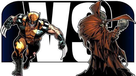 Spawn Vs Wolverine Vs Podcast Youtube
