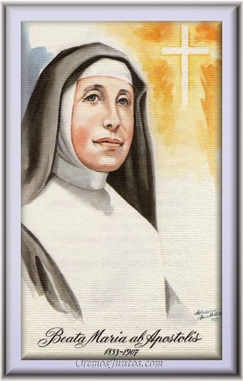 Vidas Santas Beata María De Los Apóstoles Teresa Von Wüllenweber Cofundadora