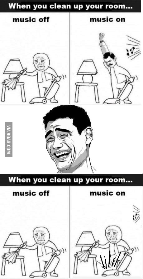When You Clean Up Your Room Edit 9gag