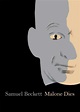 Malone Dies by Samuel Beckett