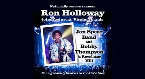 ron holloway with jon spear band and revelator hill the southern cafe and music hall