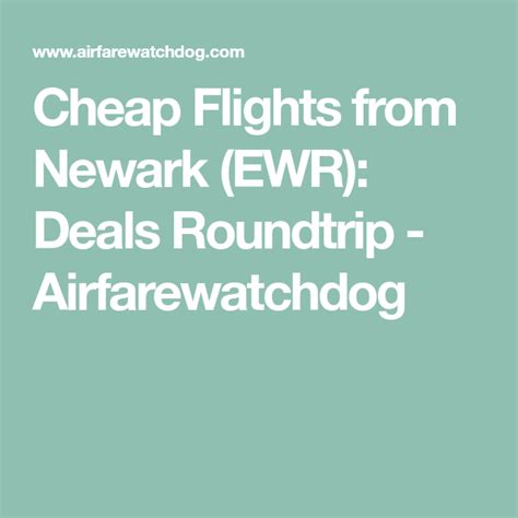 Cheap Flights From Newark Ewr Deals Roundtrip Airfarewatchdog