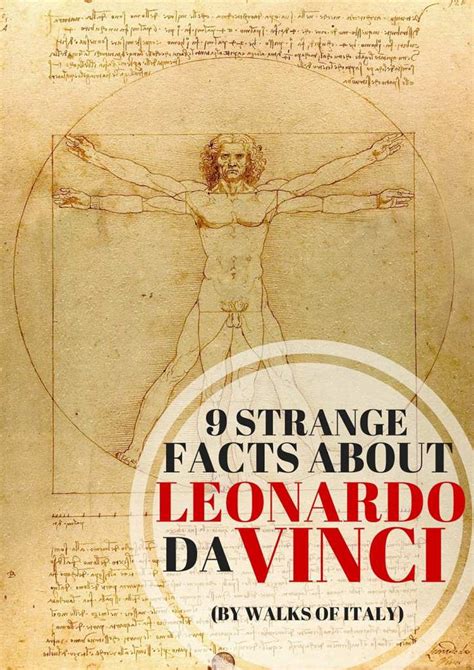 9 Facts About Leonardo Da Vinci They Didnt Teach You In School