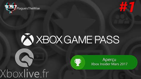 Xbox Insider Aperçu Du Xbox Game Pass Youtube