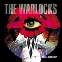 THE ACTIVE LISTENER: The Warlocks "Skull Worship" Review