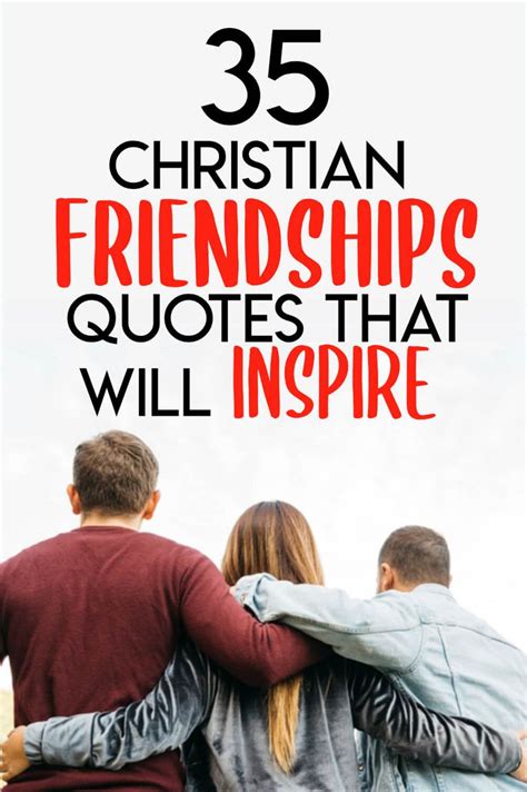 45 Christian Friendship Quotes That Will Bless You Christian