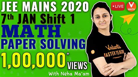 For any further information, please contact nta. JEE Mains 2020 Question Paper Solving Maths [7th Jan 2020 ...