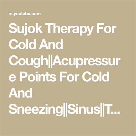 Sujok Therapy For Cold And Coughacupressure Points For Cold And
