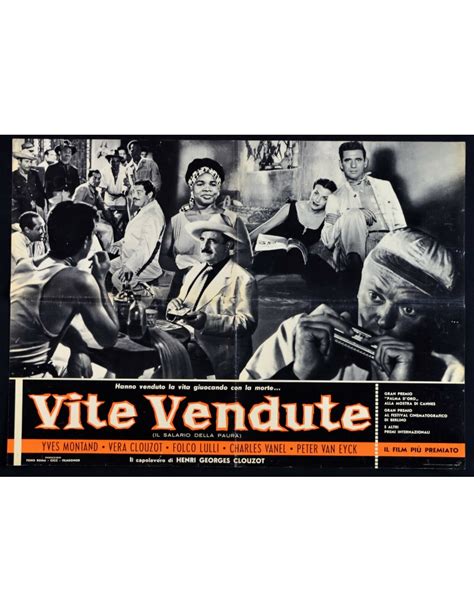 Manifesto VITE VENDUTE Le Salaire De La Peur Clouzot Yves Montand Vanel S02