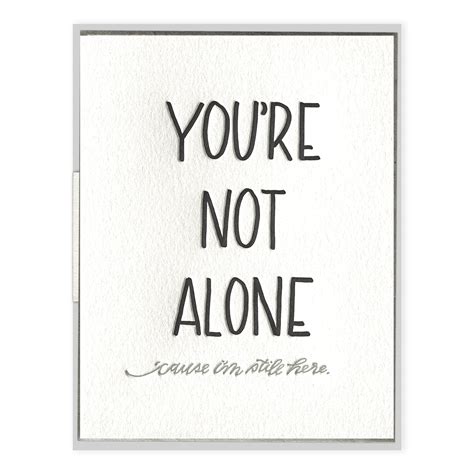 Youre Not Alone Encouragement