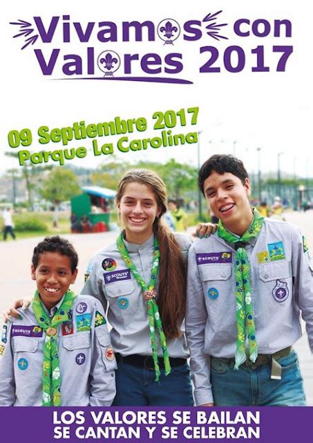 Vivamos Los Valores 2017 Grupo Scout Gilwell 1 Ibarra