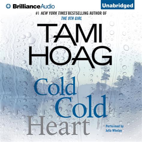 Cold Cold Heart Audiobook Written By Tami Hoag