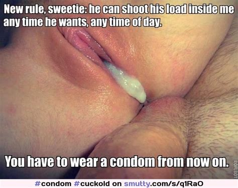 Cuckold Cuckoldcaption Cuckoldfantasy Cuck Creampie Wife Condom