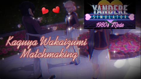 Week 1 Kaguya Wakaizumi Matchmaking Yandere Simulator 1980s Mode